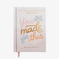 You are made for this Devotional