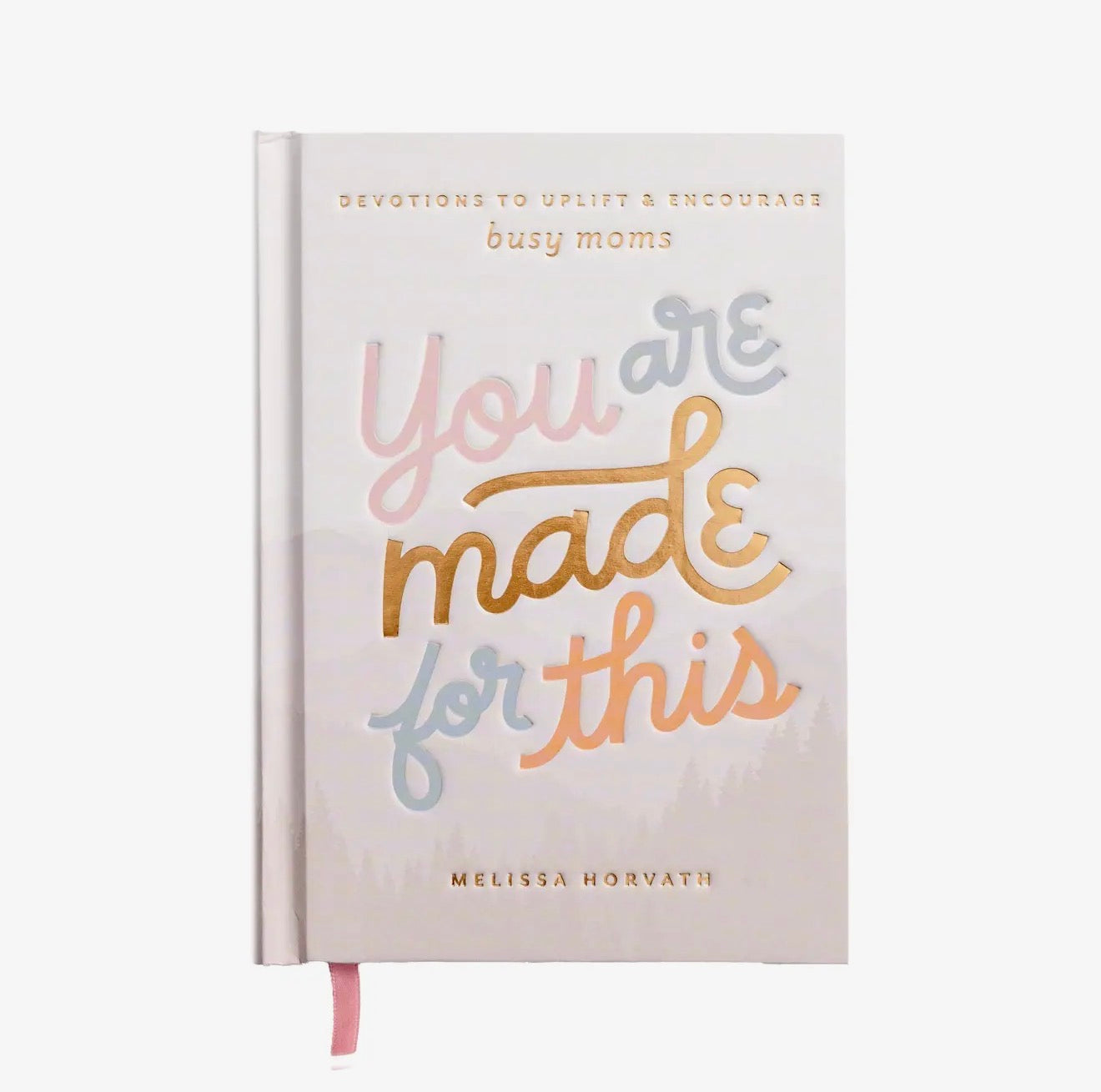 You are made for this Devotional