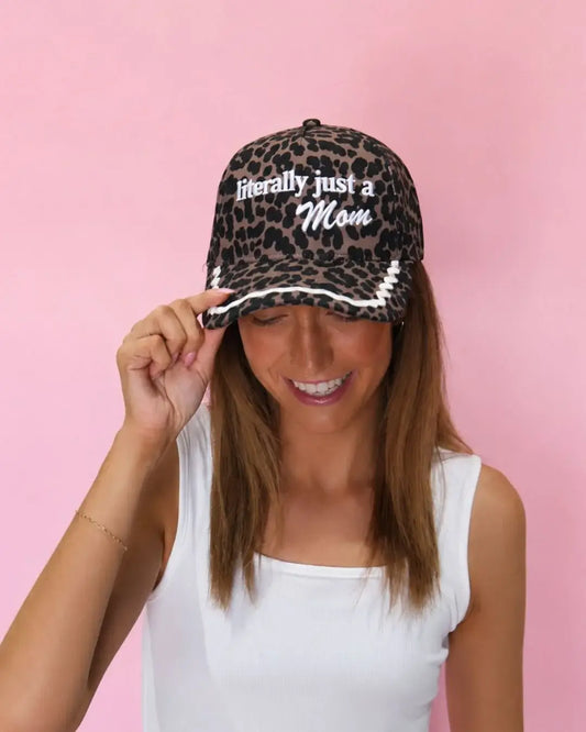 "Literally just a Mom" hat